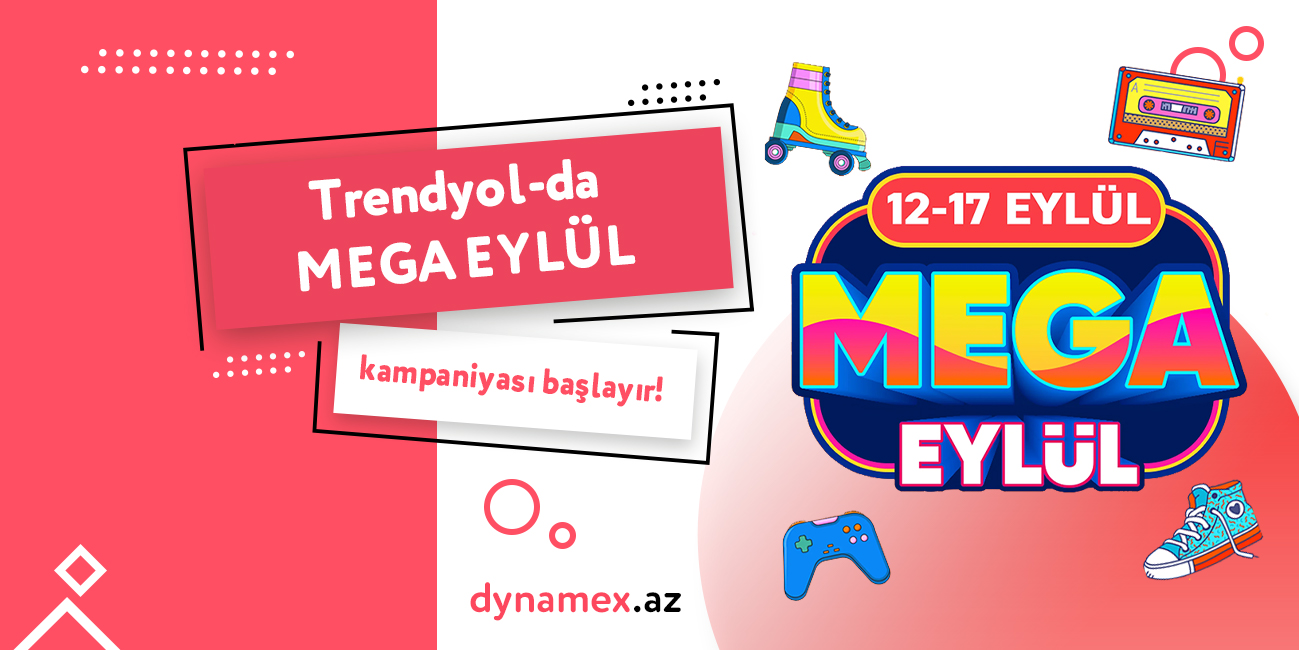 Trendyolda Mega Eylül endrimi başladı!