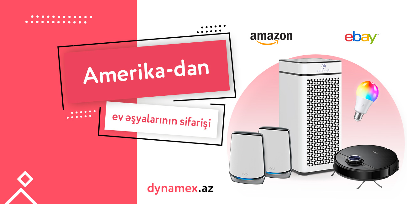 Dynamex ilə ABŞ-dan əşya sifarişləri