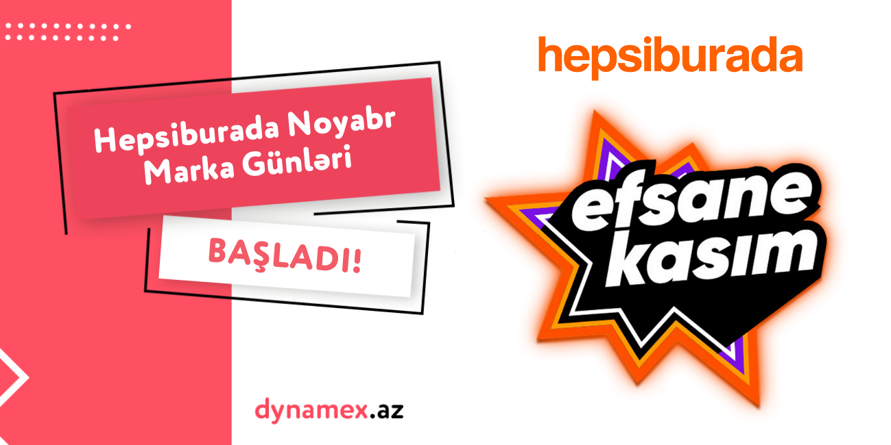 Hepsiburada Noyabr Marka Günləri başladı! 