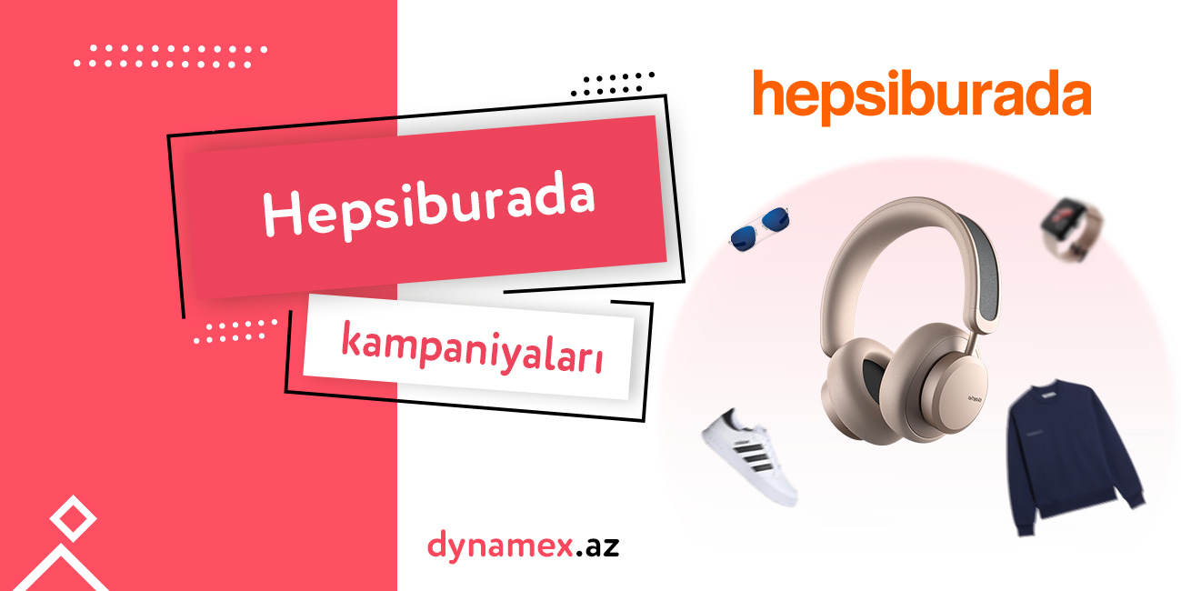 Hepsiburada kampaniyaları