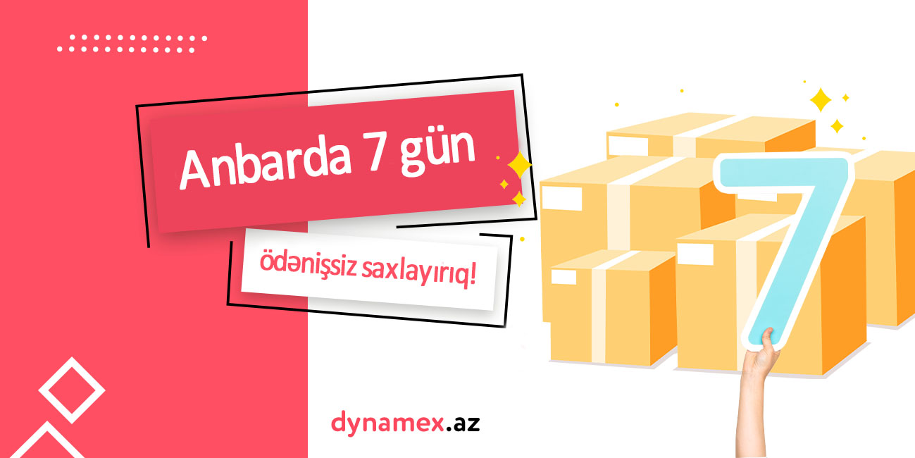 Anbarda 7 gün ödənişsiz saxlayırıq!